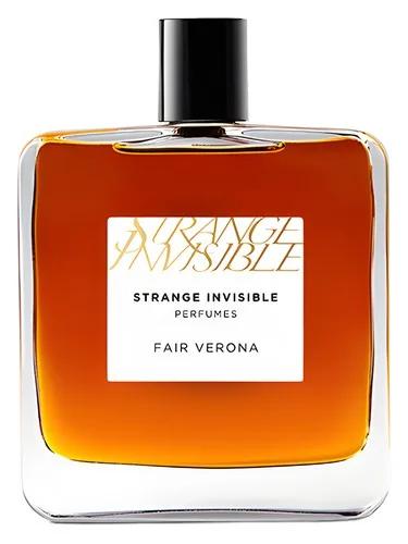 Fair Verona — Strange Invisible Perfumes