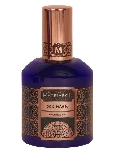 Sex Magic — House of Matriarch
