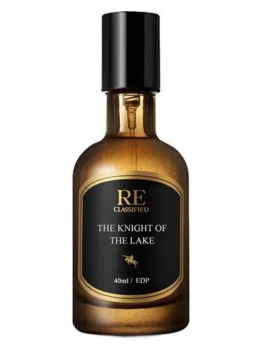 The Knight Of The Lake 湖上骑士 RE CLASSIFIED RE调香室 — RE CLASSIFIED RE diao xiang shi