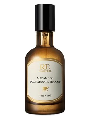 Madame De Pompadour's Tea Cup 蓬帕杜夫人的茶 RE CLASSIFIED RE调香室 — RE CLASSIFIED RE diao xiang shi