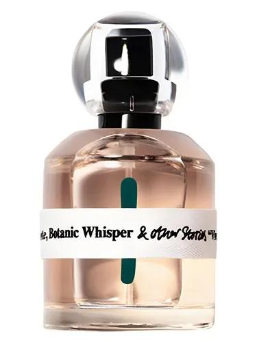 Botanic Whisper — And Other Stories