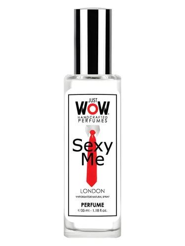 Just Wow Sexy Me — Croatian Perfume House