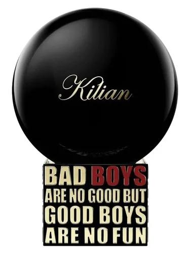 Bad Boys Are No Good But Good Boys Are No Fun — By Kilian