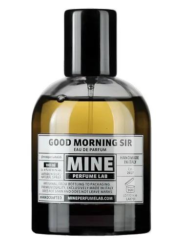 Good Morning Sir — Mine Perfume Lab