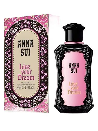 Live Your Dream — Anna Sui