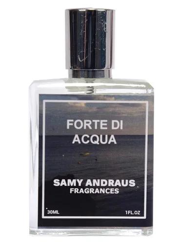 Forte Di Acqua — Samy Andraus Fragrances