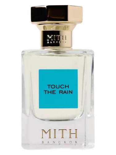Touch The Rain — Mith