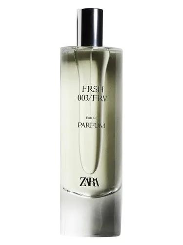 FRSH 003/FRV — Zara