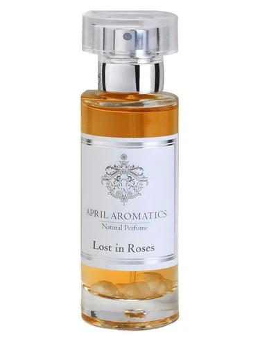 Lost in Roses — April Aromatics