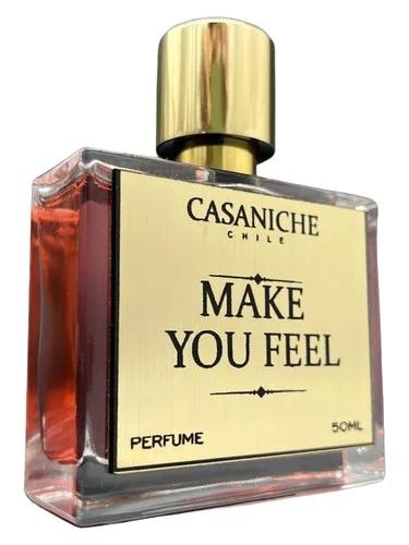 Make you feel — Casaniche