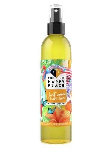 Just Wanna Have Sun! — Find Your Happy Place