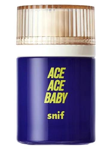 Ace Ace Baby — Snif