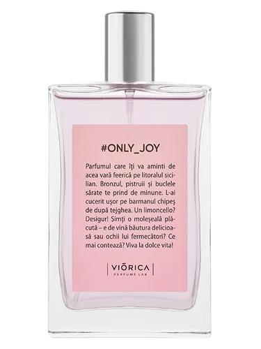 #ONLY-JOY — Viorica Cosmetics