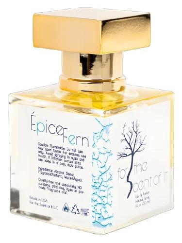 Épice Fern — For the Scent of It