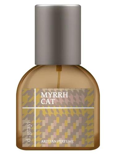Myrrh Cat — D. Grayi