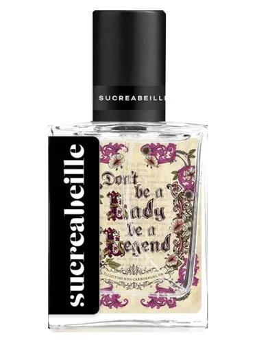 Don't be a Lady, be a Legend — Sucreabeille