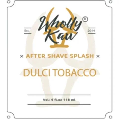 Dulci Tobacco — Wholly Kaw