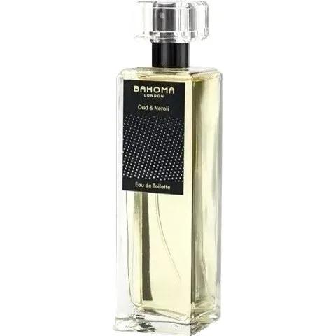 Oud & Neroli — Bahoma