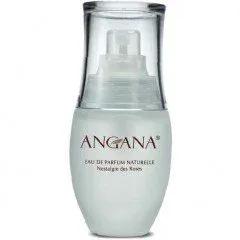 Nostalgie des Roses — Angana