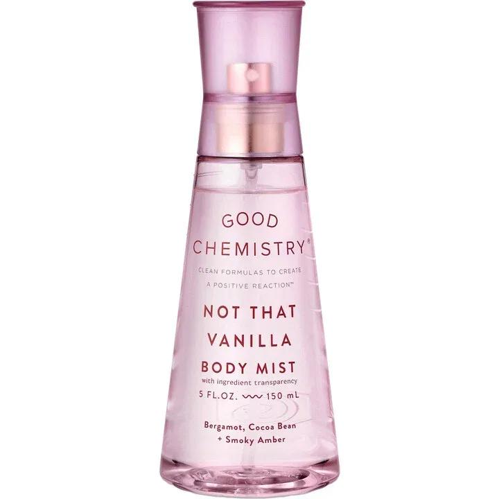 Not That Vanilla — Good Chemistry