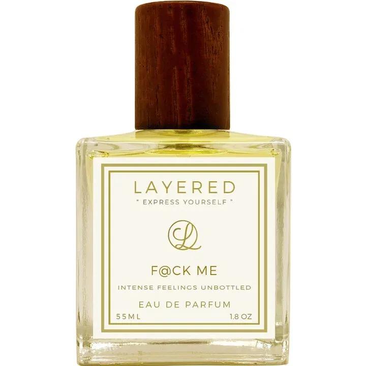 F@ck Me — Layered
