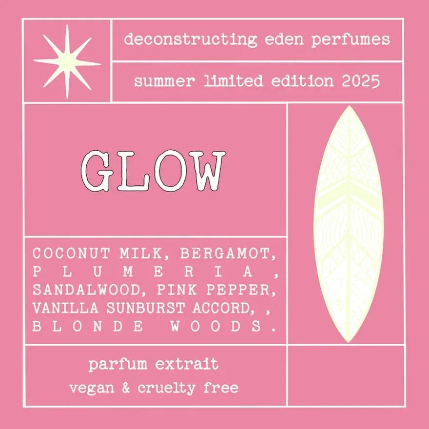 Glow — Deconstructing Eden