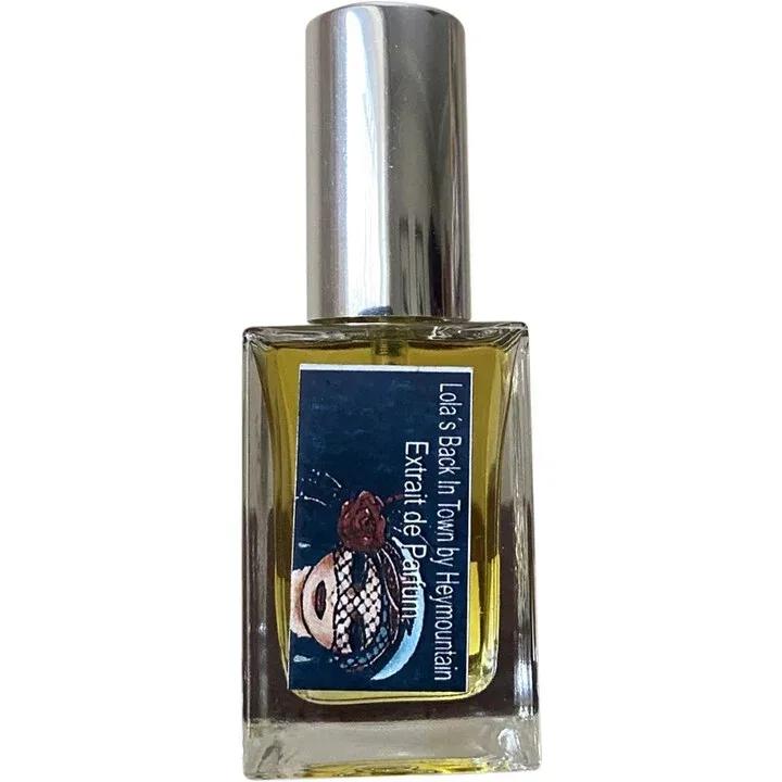Lola's Back In Town — Heymountain Cosmetics