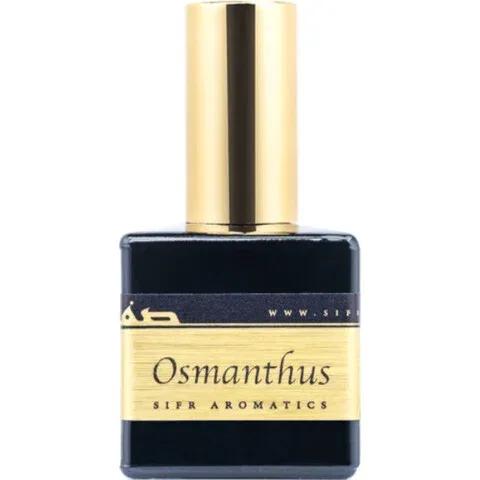 Osmanthus — Sifr Aromatics