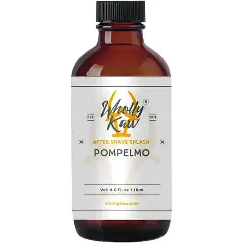 Pompelmo — Wholly Kaw