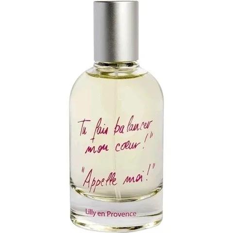 Lilly en Provence - Tu fais balancer mon cœur! Appelle moi! — Laboratoires Cadentia