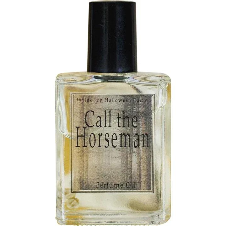 Call the Horseman — Wylde Ivy