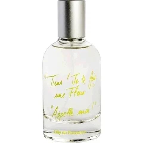 Lilly en Provence - Tiens! Je te fais une fleur! Appelle-moi! — Laboratoires Cadentia