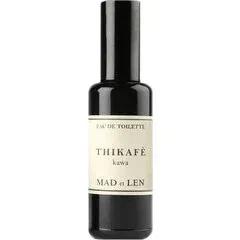Thikafè — Mad et Len