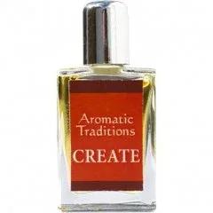 Create — Aromatic Traditions