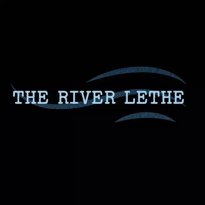 The River Lethe — Deconstructing Eden