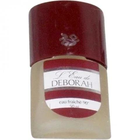 L'Eau de Deborah — Deborah