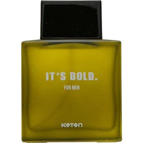 It's Bold. — Koton