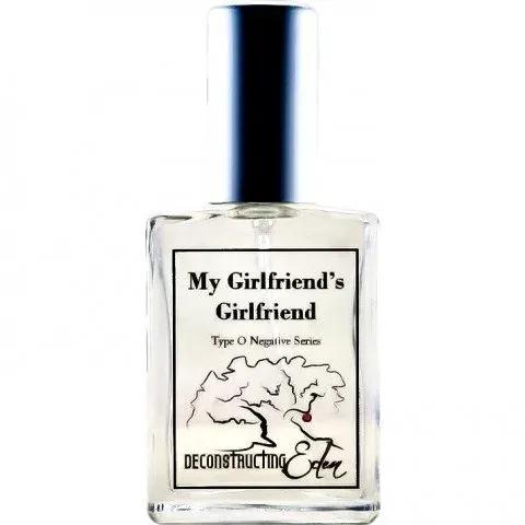 My Girlfriend's Girlfriend — Deconstructing Eden