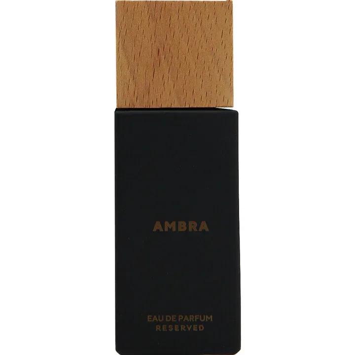 Ambra — Reserved