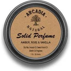 Amber, Rose & Vanilla — Arcadia Natural
