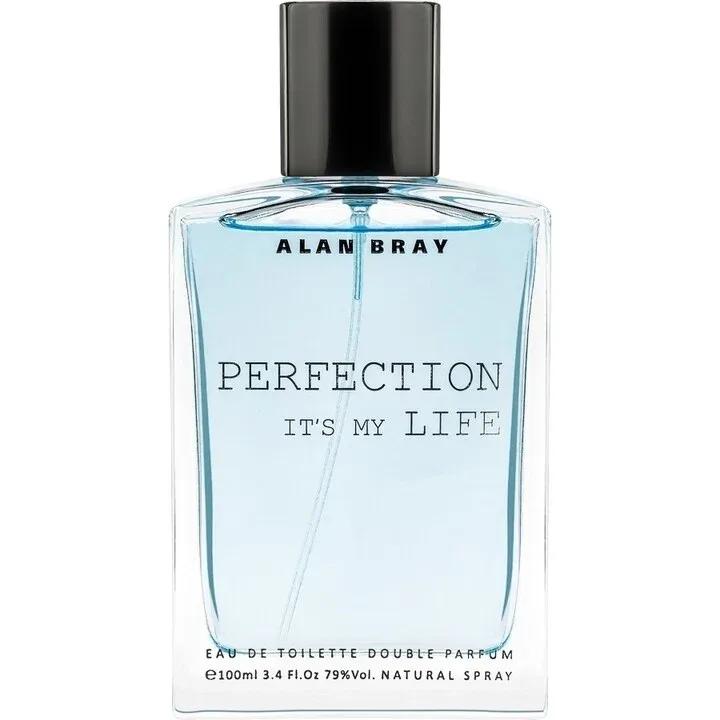 Perfection It's My Life — Alan Bray