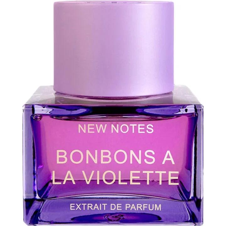 Bonbons à La Violette — New Notes