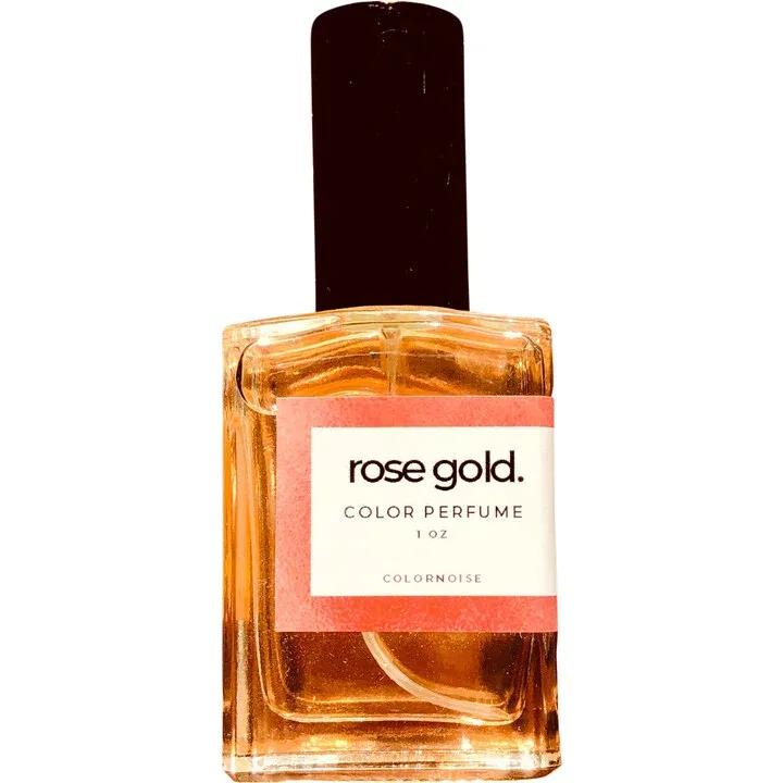 Rose Gold. — Colornoise