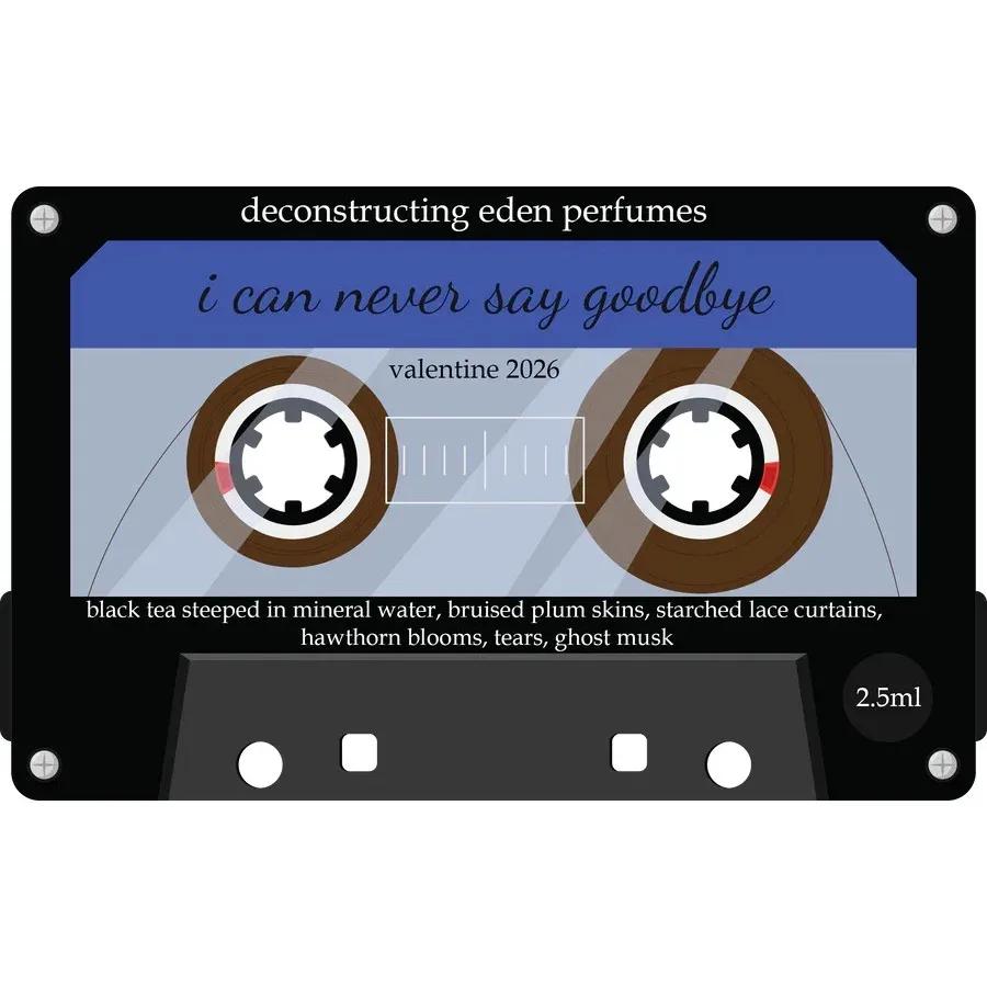 I Can Never Say Goodbye — Deconstructing Eden