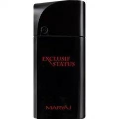 Exclusif Status — Maryaj