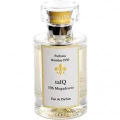 talQ 596 Mogadiscio — Parfums Bombay 1950