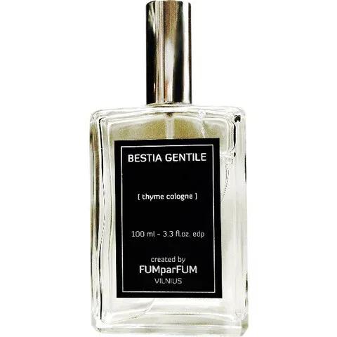 Bestia Gentile - Thyme Cologne — FUMparFUM