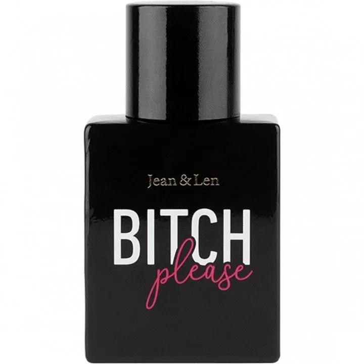 Bitch Please — Jean & Len