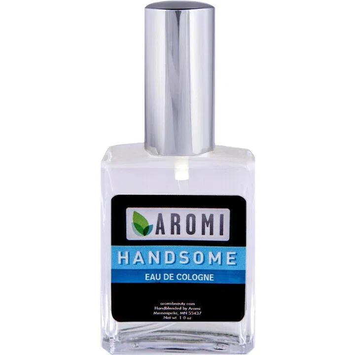 Handsome — Aromi
