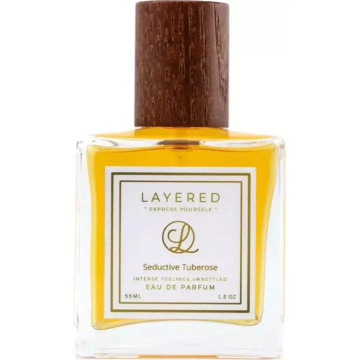 Seductive Tuberose — Layered